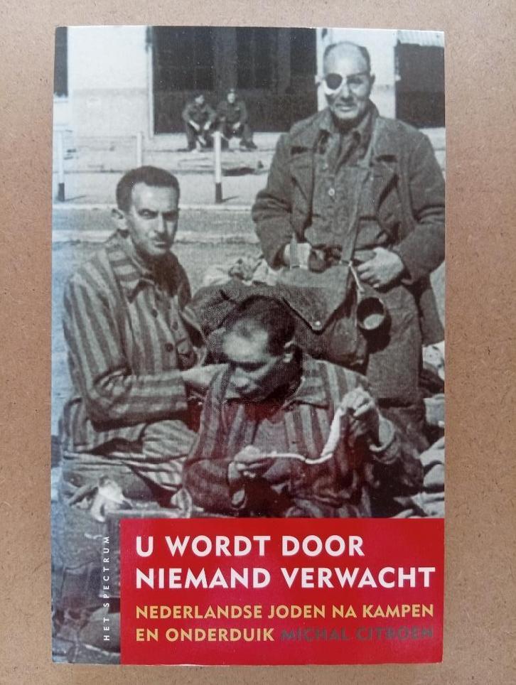 Michal Citroen - U wordt door niemand verwacht, Boeken, Oorlog en Militair, Gelezen, Overige onderwerpen, Tweede Wereldoorlog