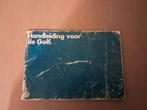 Instructieboekje VW Golf 1979, Ophalen of Verzenden