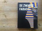 De zwarte Farao's, 		191, Ophalen