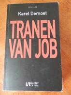 Karel Demoet/Tranen van Job/thriller, Boeken, Gelezen, Karel Demoet, Ophalen of Verzenden, Nederland