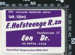Sticker: Cafe Slijterij Hofsteenge - Een, Ophalen of Verzenden, Zo goed als nieuw, Bedrijf of Vereniging