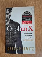 Orphan X - Gregg Hurwitz, Boeken, Ophalen of Verzenden, Zo goed als nieuw, Gregg Hurwitz, Nederland