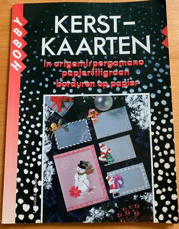 Kerstkaarten in origami, pergamano, papierfiligraan,borduren beschikbaar voor biedingen