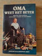 Oma Weet Het Beter - Advies en Recepten, Ophalen of Verzenden, Gelezen, Overige onderwerpen, Eveline Kalckhoven Smit