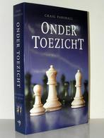 Craig Parshall - Onder toezicht (spannend christelijk boek), Boeken, Ophalen of Verzenden, Zo goed als nieuw, Nederland
