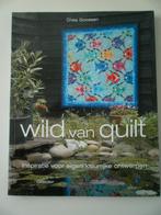 Wild van Quilt, Chea Goosens, quilt boek, quilten, patchwork, Ophalen of Verzenden, Zo goed als nieuw, Borduren en Naaien, Chea Goosens