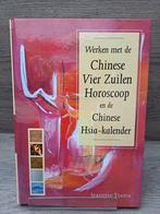 Werken met de Chinese Vier Zuilen Horoscoop en de Chinese, Achtergrond en Informatie, Jeanette Ytsma, Astrologie, Ophalen of Verzenden