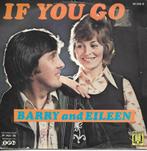Barry and Eileen - If you go, Cd's en Dvd's, Pop, Gebruikt, Ophalen of Verzenden, 7 inch