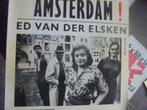 Amsterdam! - Ed van der Elsken - oude foto's 1947-1970, Ophalen of Verzenden, 20e eeuw of later, Gelezen
