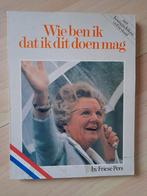 WIE BEN IK DAT IK DIT DOEN MAG Met Koningin Juliana in, Ophalen of Verzenden, Gelezen