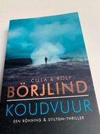 Cilla &  Rolf Borjlind; Koudvuur, Boeken, Ophalen of Verzenden, Zo goed als nieuw