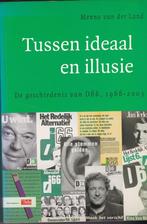 Tussen ideaal en illusie De geschiedenis van D66 1966-2003, Nederland, Gelezen, Menno van der Land, Ophalen of Verzenden