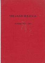 Groningen - 100 jaar WEEVA, Ophalen of Verzenden, 20e eeuw of later, Zo goed als nieuw