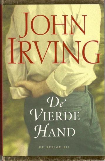 John Irving - De vierde hand. beschikbaar voor biedingen
