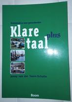Klare taal plus Grammatica voor gevorderden, Boeken, Jenny van der Toorn- Schutte, Ophalen of Verzenden, Zo goed als nieuw, Alpha