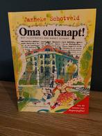 Oma Ontsnapt! - Janneke Schotveld, Ophalen of Verzenden, Zo goed als nieuw, Fictie algemeen