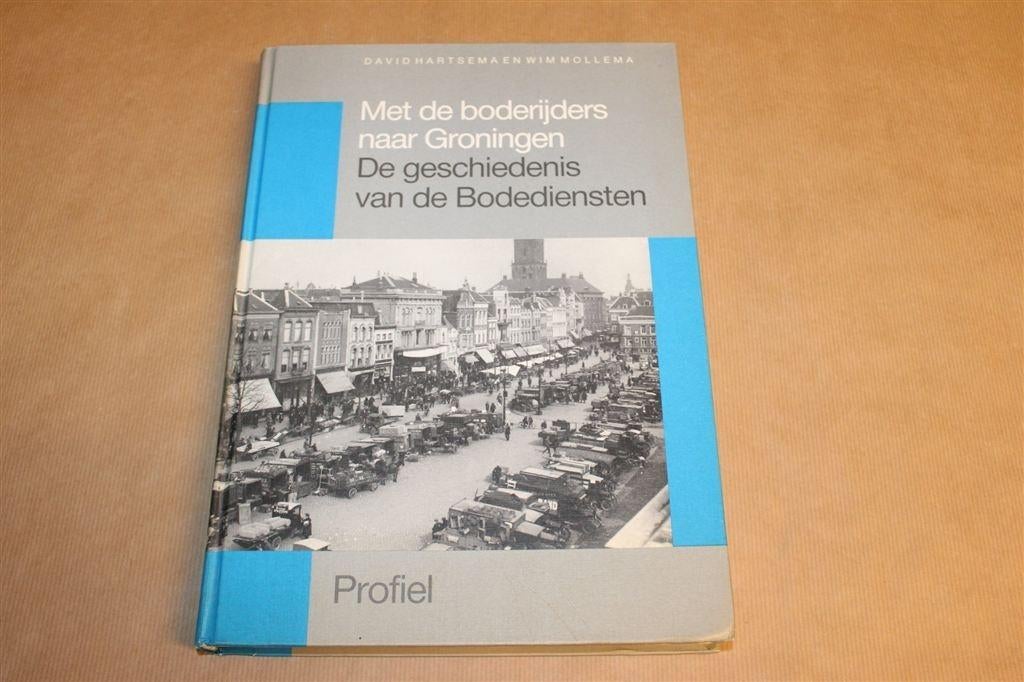 Met de Boderijders naar Groningen — Fotoboek Bodediensten, Ophalen of Verzenden, Gelezen