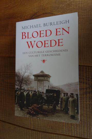 Michael Burleigh: bloed en woede beschikbaar voor biedingen