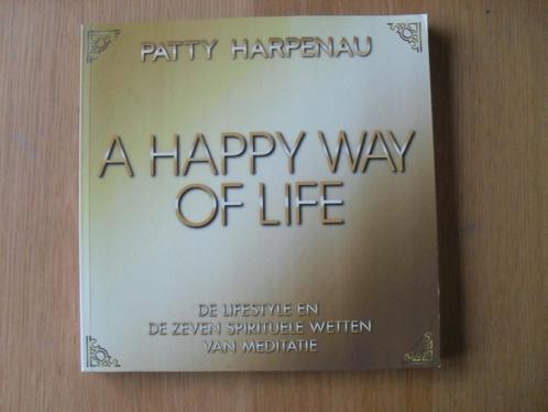 A happy way of life van Patty Harpenau, Boeken, Overige Boeken, Gelezen, Ophalen of Verzenden