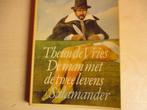 3 boeken Theun de Vries, Gelezen, Ophalen of Verzenden, Nederland