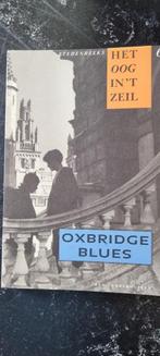 Oxbridge blues, stedenreeks Het oog in't zeil, Boeken, Europa, Ophalen of Verzenden, 20e eeuw of later, Gelezen