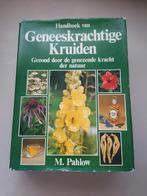 Handboek Geneeskrachtige Kruiden - M. Pahlow, Ophalen of Verzenden, Gelezen, Kruiden en Alternatief, M. Pahlow