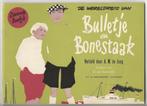 Bulletje en Bonestaak - Zevende boekje, origineel uit 1956, Boeken, Stripboeken, Gelezen, Ophalen