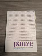 Pauze - Danielle Marchant, Ophalen of Verzenden, Gelezen