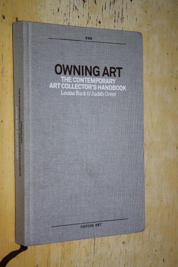 Owning Art collector's handbook kunst verzamelen kunsthandel beschikbaar voor biedingen