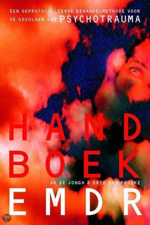 Handboek EMDR - Ad de Jongh & Erik ten Broeke, Boeken, Psychologie, Zo goed als nieuw, Ophalen of Verzenden