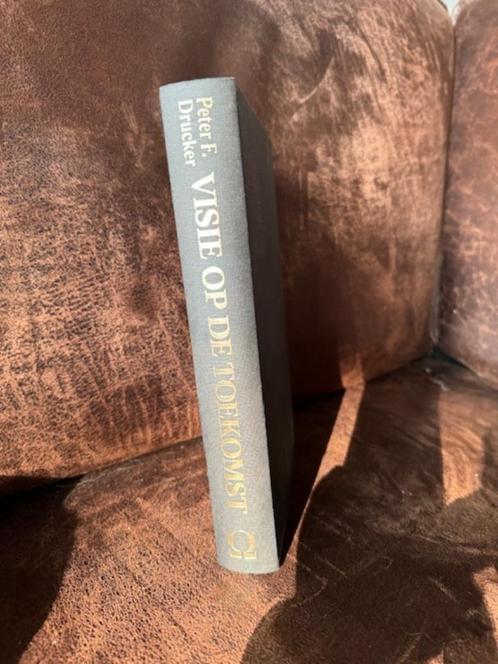 Peter F. Drucker - Visie op de toekomst, Boeken, Economie, Management en Marketing, Zo goed als nieuw, Management, Ophalen of Verzenden