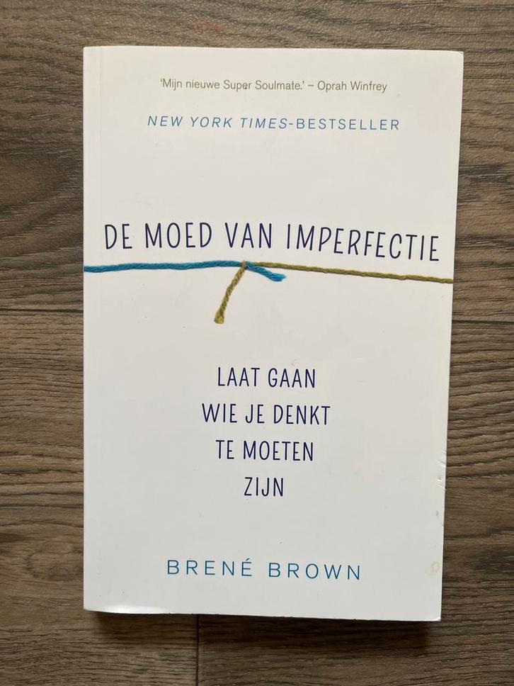 De Moed van Imperfectie - Brené Brown, Boeken, Psychologie, Gelezen, Overige onderwerpen, Ophalen of Verzenden
