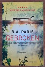 Gebroken ( auteur  BA Paris ), Boeken, Ophalen, Zo goed als nieuw