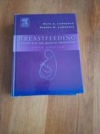 Breastfeeding, a guide for the medical profession, Boeken, Ophalen, Zo goed als nieuw, Lawrence en Lawrence