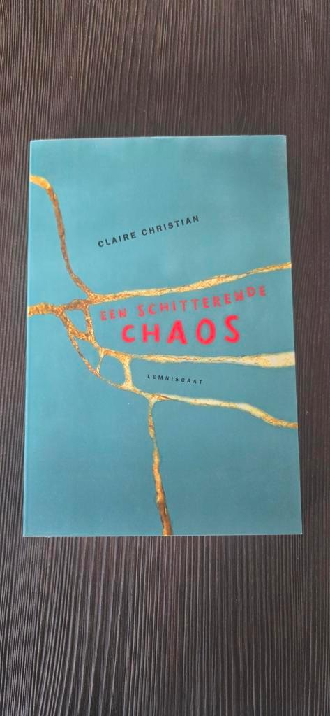 Een Schitterende Chaos - Claire Christian, Boeken, Romans, Zo goed als nieuw, Nederland, Ophalen of Verzenden