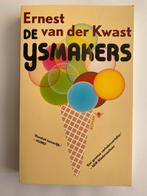 Ernest van der Kwast - De ijsmakers, Ernest van der Kwast, Ophalen of Verzenden, Zo goed als nieuw, Nederland