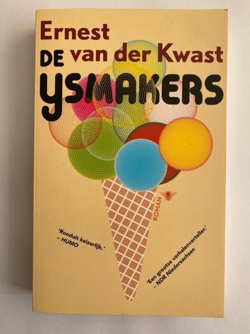 Ernest van der Kwast - De ijsmakers, Boeken, Literatuur, Zo goed als nieuw, Nederland, Ophalen of Verzenden