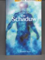 Licht op de schaduw Debbie Ford, Boeken, Ophalen of Verzenden, Gelezen, Spiritualiteit algemeen, Overige typen