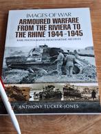 Armoured Warfare from the Riviera to the Rhine 1944 - 1945, Ophalen of Verzenden, Zo goed als nieuw