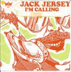 Jack Jersey - I'm Calling   - 70s Nederpop -, Gebruikt, Verzenden, 7 inch, Single