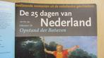 De 25 dagen van Nederland - beslissende momenten, Ophalen of Verzenden, Gelezen