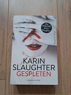 Karin Slaughter - Gespleten, Boeken, Thrillers, Karin Slaughter, Ophalen of Verzenden, Zo goed als nieuw, Nederland