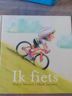 Stefan Boonen - Ik fiets, Prentenboek, Ophalen of Verzenden, Zo goed als nieuw, Stefan Boonen