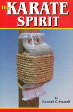 RANDALL G. HASSELL THE KARATE SPIRIT, Boeken, Verzenden, Zo goed als nieuw, Vechtsport