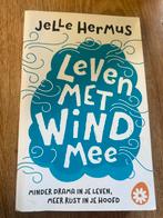 Leven met de wind mee - jelle hermus, Boeken, Ophalen of Verzenden, Zo goed als nieuw