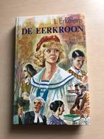 De Eerkroon door L. Erkelens, Ophalen of Verzenden, Zo goed als nieuw