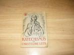 Katechismus of Christelijke leer, Boeken, Ophalen of Verzenden, Gelezen, Christendom | Katholiek