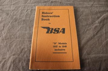 BSA 1937 1940 inclusive B model riders' instruction handbook beschikbaar voor biedingen