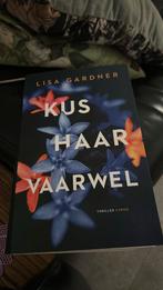 Lisa Gardner Kus haar vaarwel, Ophalen of Verzenden, Zo goed als nieuw, Lisa Gardner