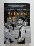 Raffaella Romagnolo - Antonio's oog, Boeken, Literatuur, Nieuw, Raffaella Romagnolo, Nederland, Ophalen